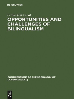 cover image of Opportunities and Challenges of Bilingualism